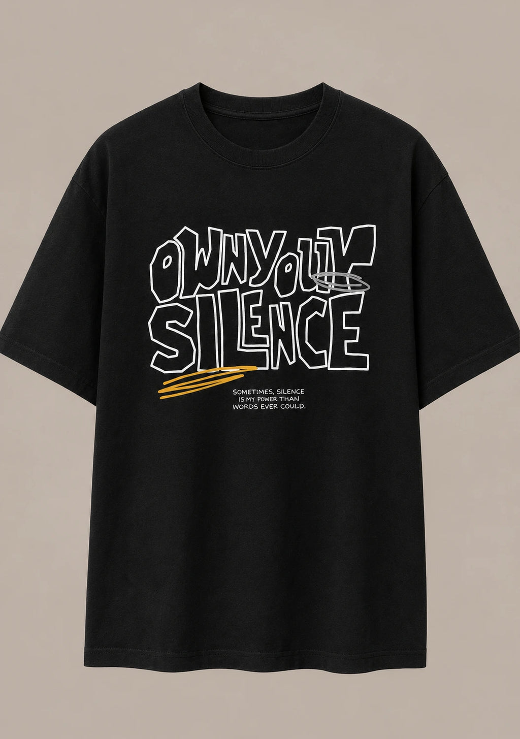 Own Your Silence Black