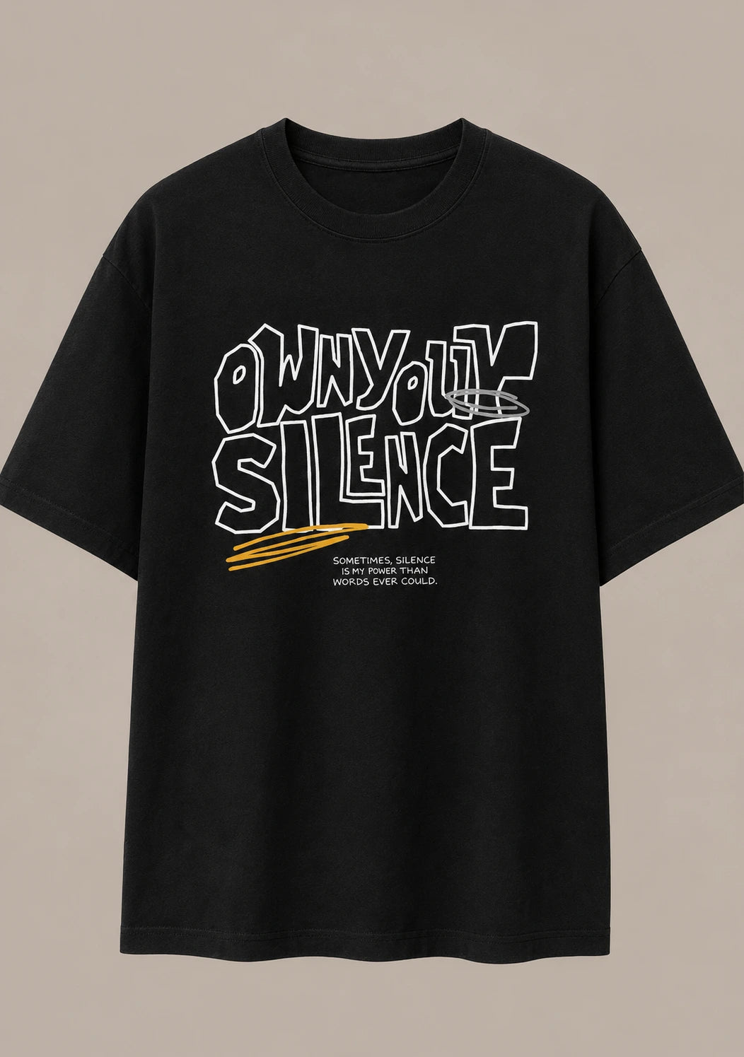 Own Your Silence Black
